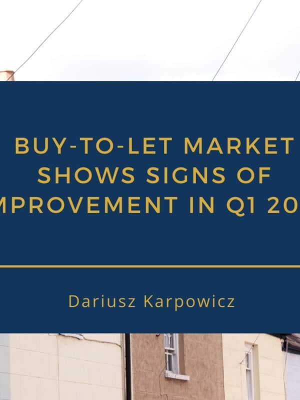 Buy-to-Let Market Q1 2024: Signs of Improvement